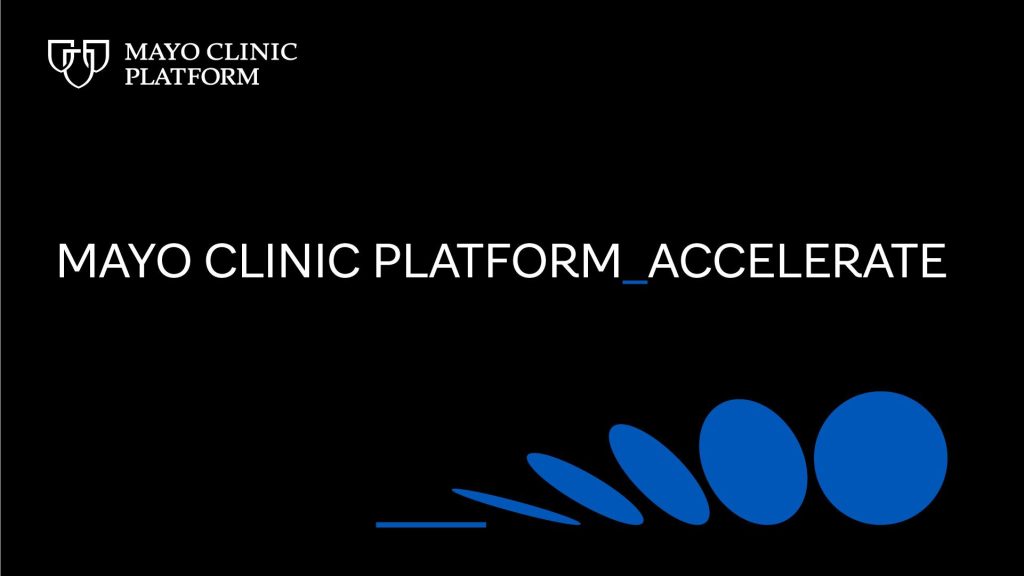 Black background graphic with Mayo Clinic Platform Accelerate written in white