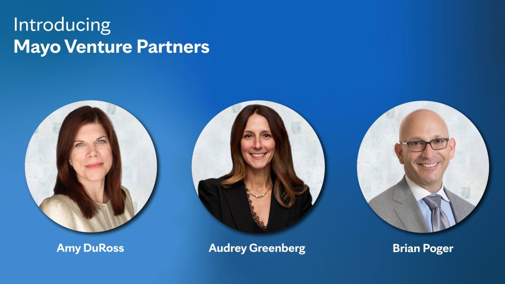 Image of Mayo Clinic Venture Partners Amy DuRoss, Audrey Greenberg, Brian Poger