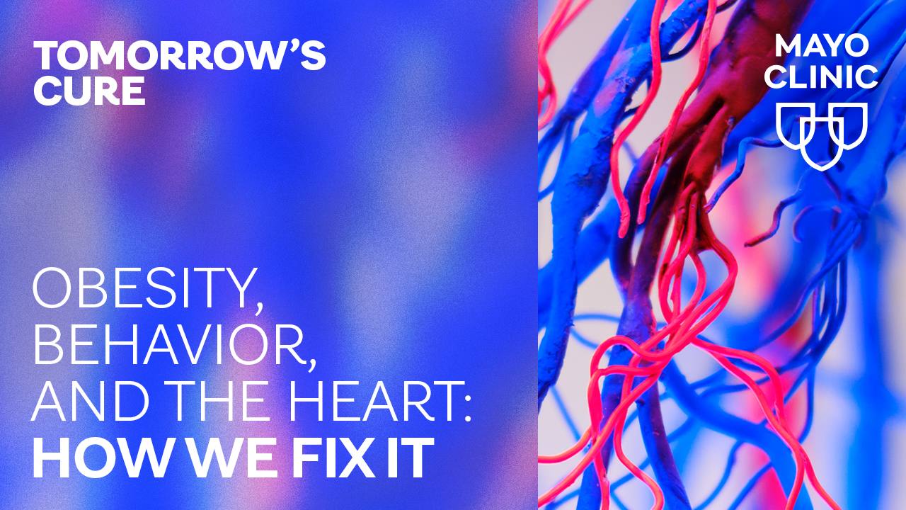 Tomorrow’s Cure: Obesity, behavior and the heart featured image